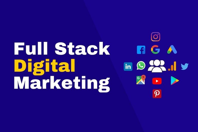 Full-Stack Digital Marketing Course